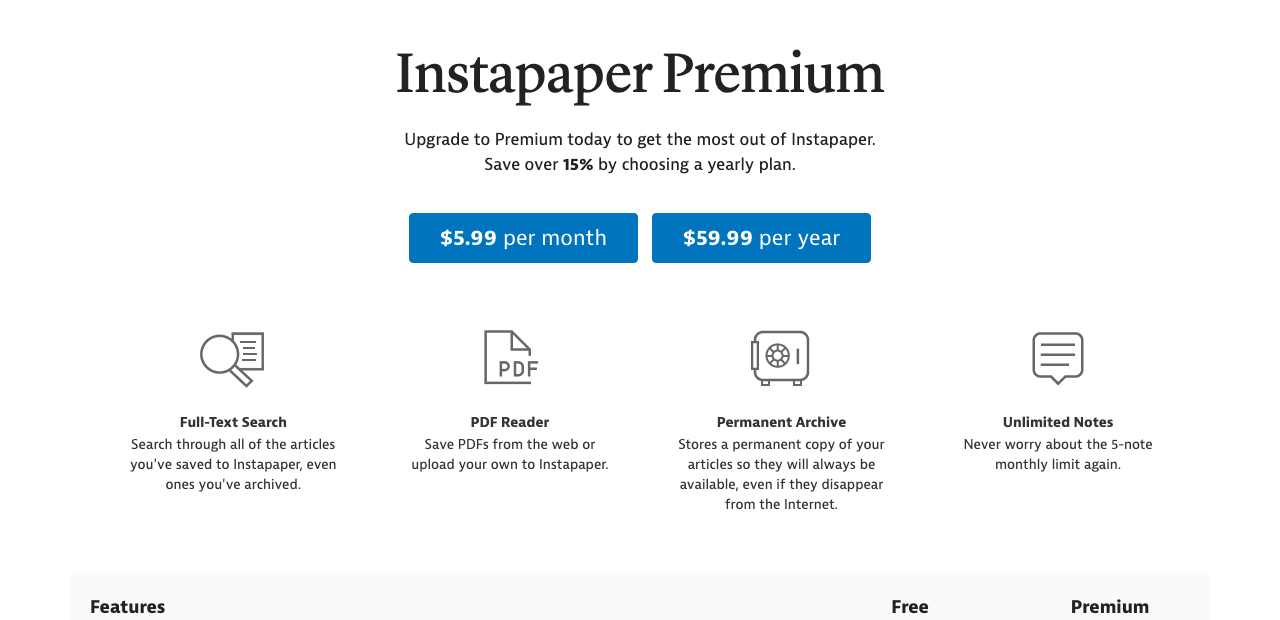 Instapaper Premium at $5.99 a month or $59.99 a year, October 2026.