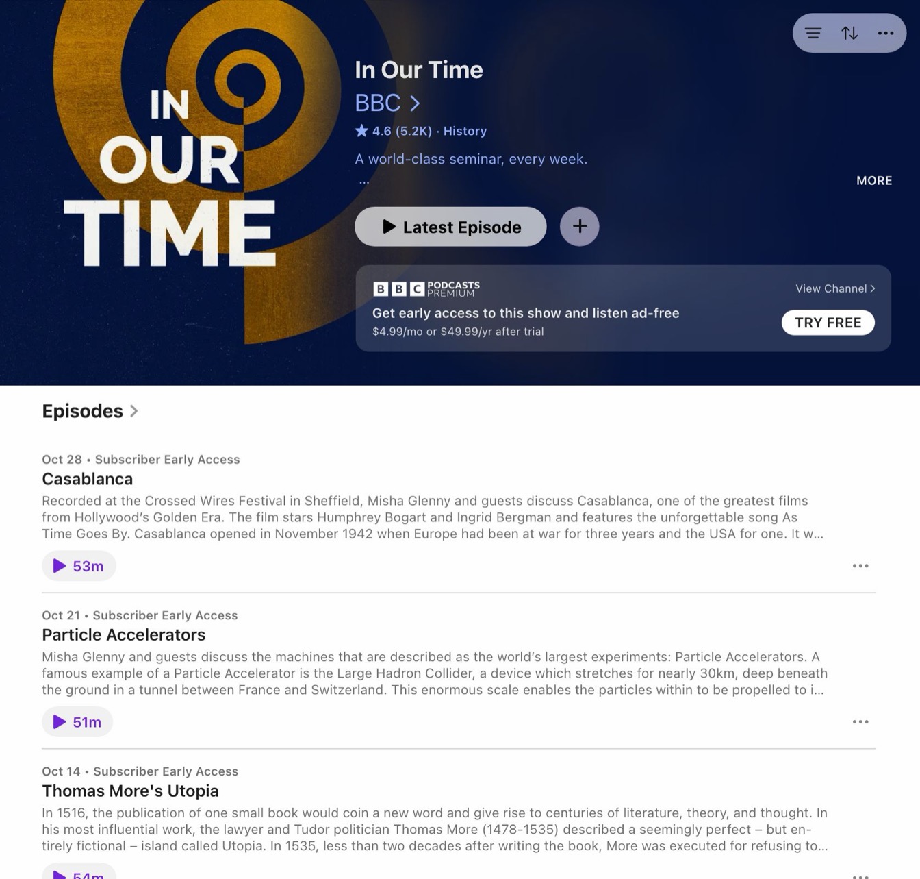 The Apple Podcasts listing for In Our Time, with BBC Podcasts Premium early-access episodes dated ahead of the free feed, October 2026.
